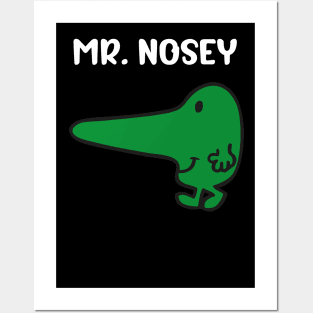 MR. NOSEY Posters and Art